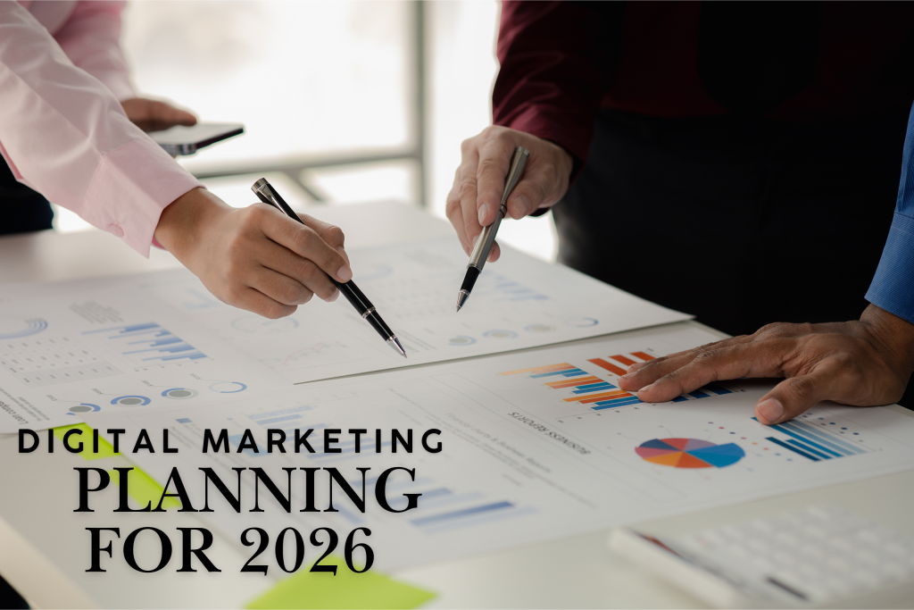 Digital Marketing Planning for 2026: How to Build a Strategy That ...
